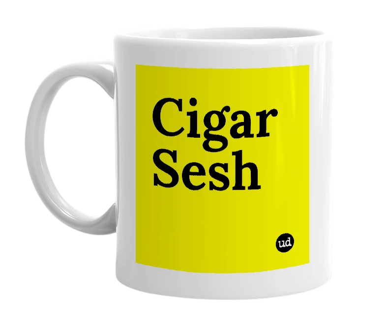 White mug with 'Cigar Sesh' in bold black letters