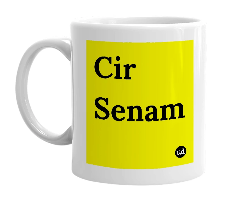 White mug with 'Cir Senam' in bold black letters