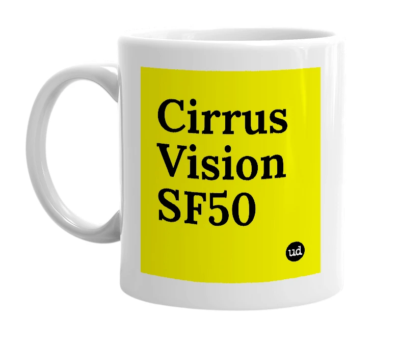 White mug with 'Cirrus Vision SF50' in bold black letters