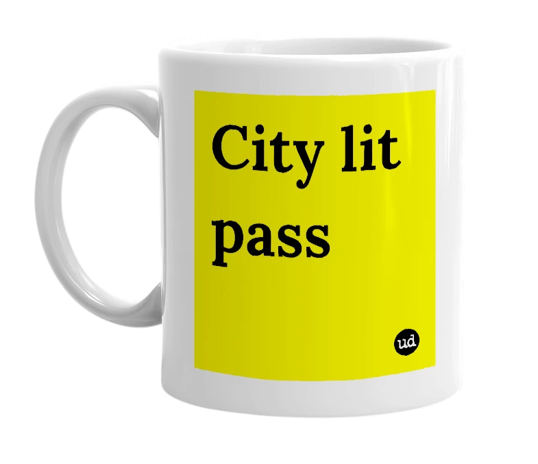 White mug with 'City lit pass' in bold black letters