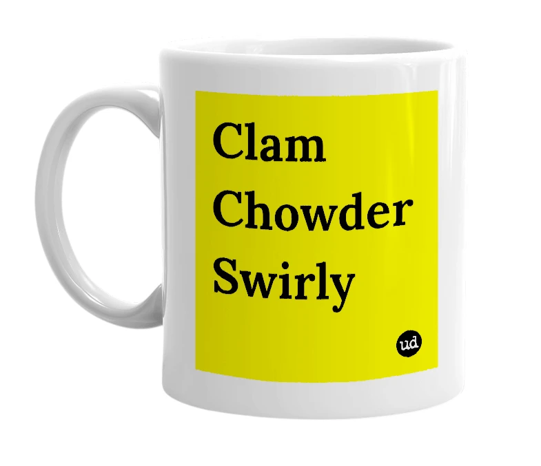 White mug with 'Clam Chowder Swirly' in bold black letters