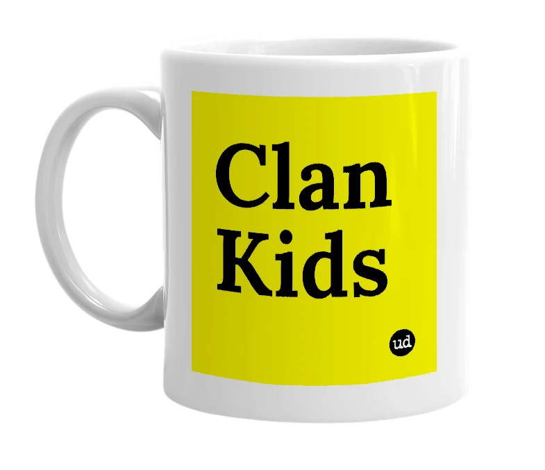 White mug with 'Clan Kids' in bold black letters