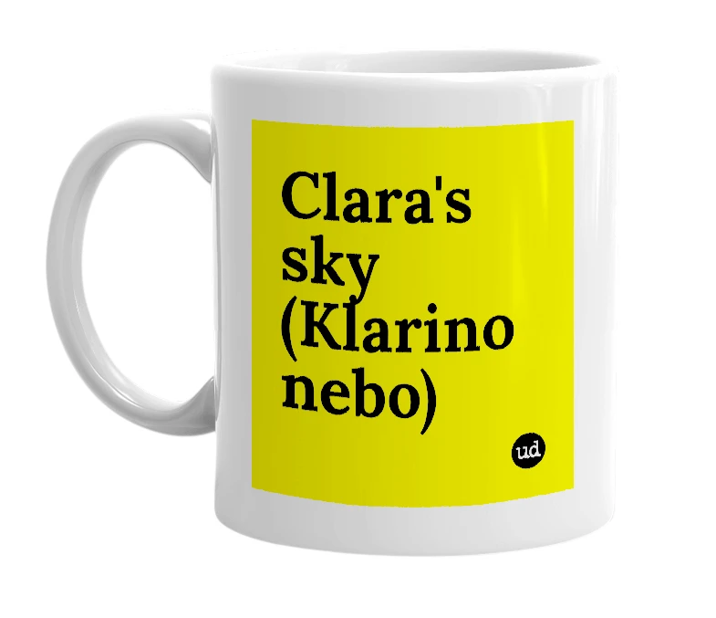 White mug with 'Clara's sky (Klarino nebo)' in bold black letters