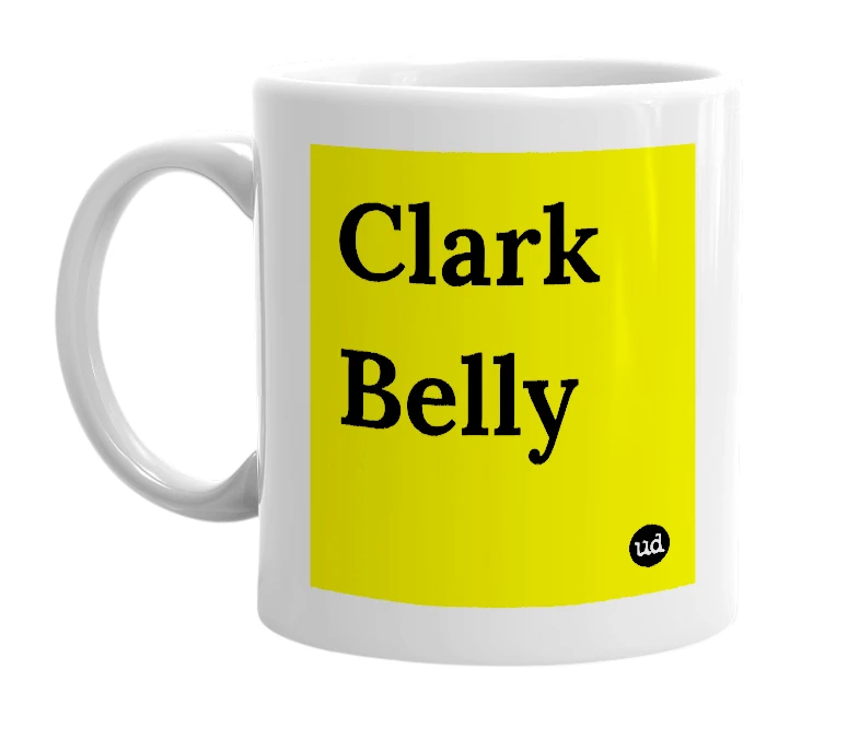 White mug with 'Clark Belly' in bold black letters