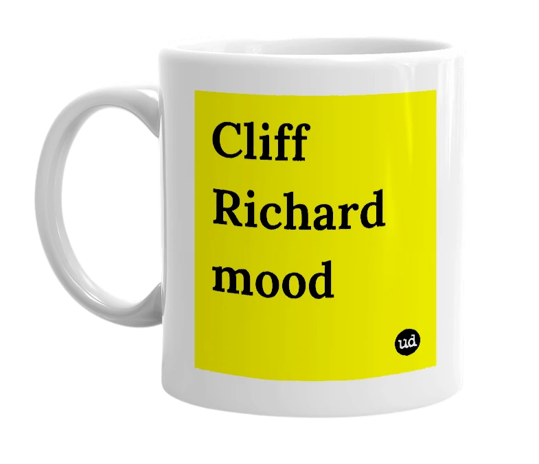 White mug with 'Cliff Richard mood' in bold black letters