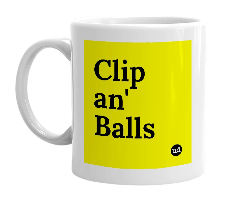 White mug with 'Clip an' Balls' in bold black letters