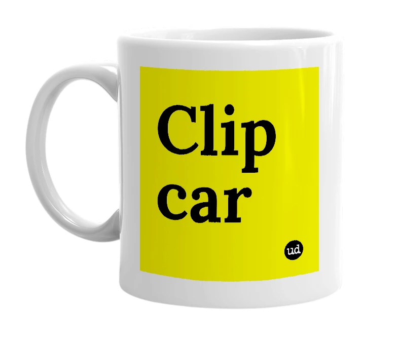 White mug with 'Clip car' in bold black letters