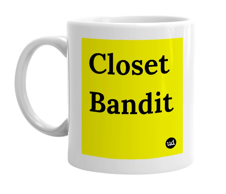 White mug with 'Closet Bandit' in bold black letters