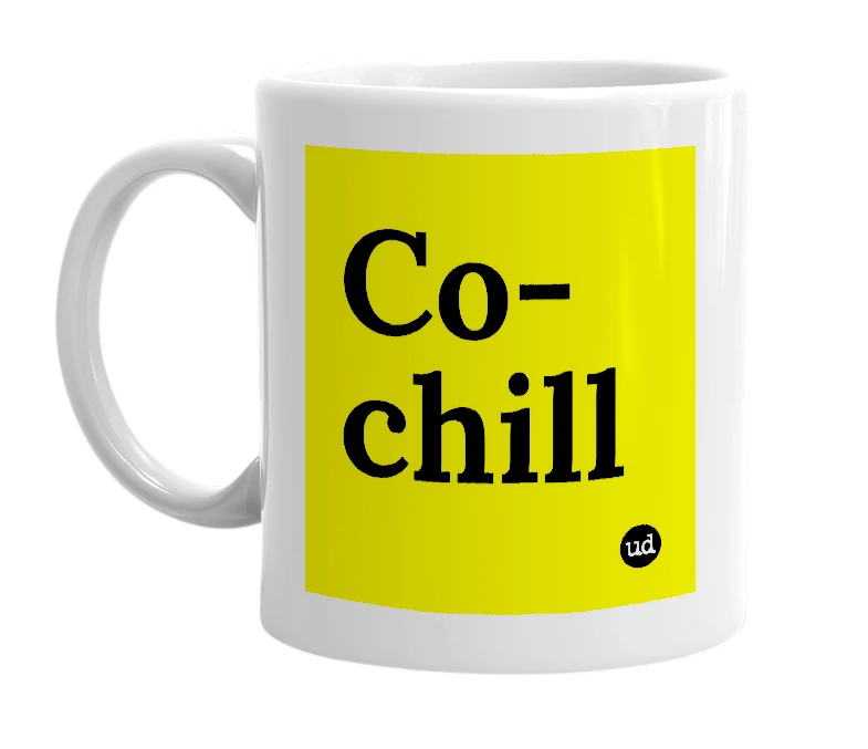 White mug with 'Co-chill' in bold black letters