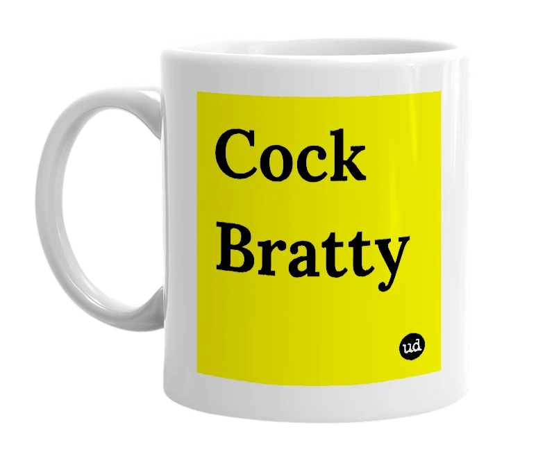 White mug with 'Cock Bratty' in bold black letters