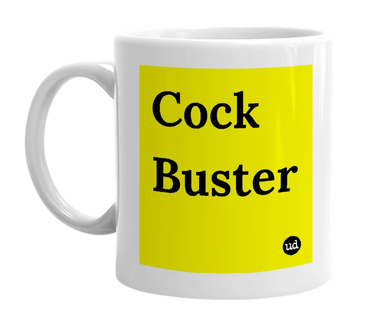 White mug with 'Cock Buster' in bold black letters