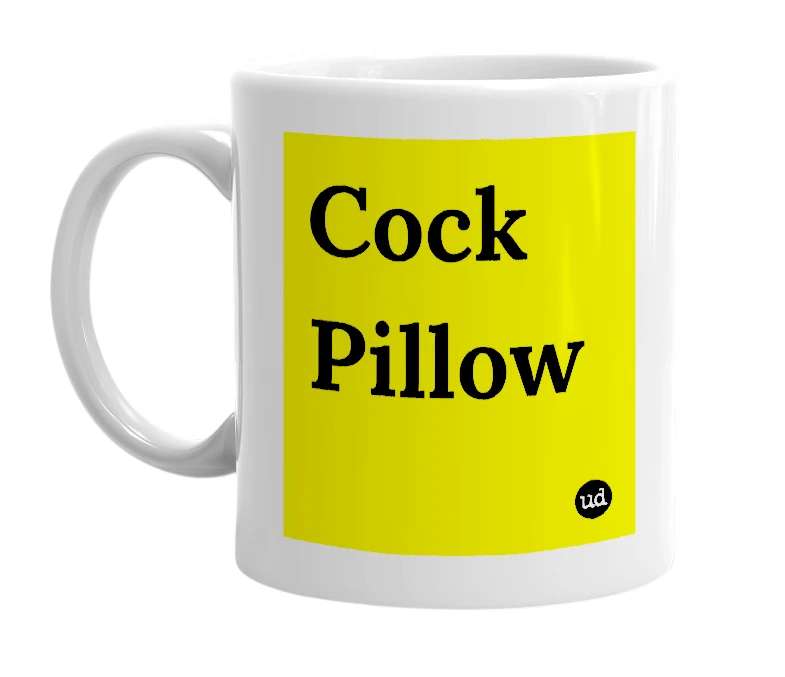 White mug with 'Cock Pillow' in bold black letters