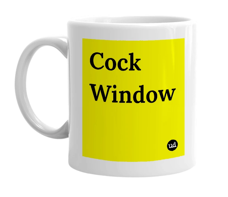 White mug with 'Cock Window' in bold black letters