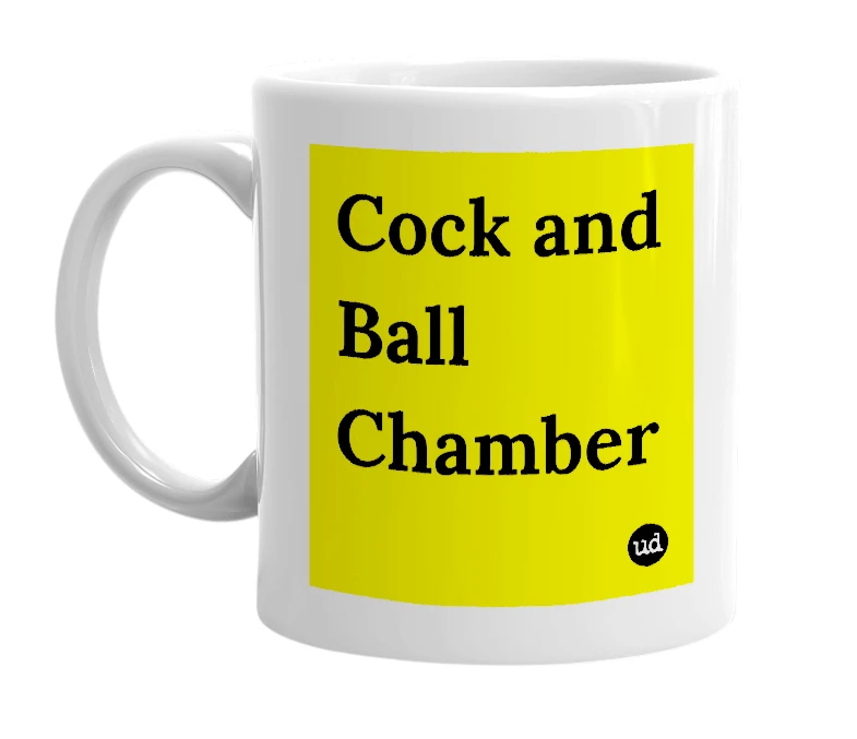 White mug with 'Cock and Ball Chamber' in bold black letters