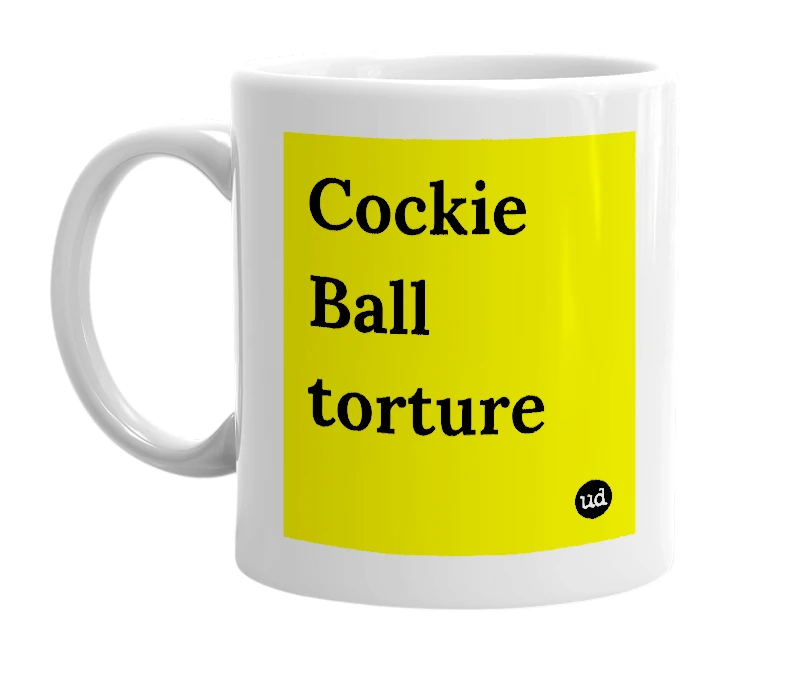 White mug with 'Cockie Ball torture' in bold black letters