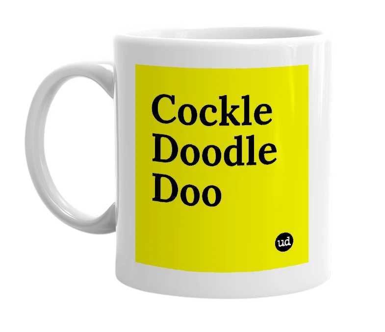 White mug with 'Cockle Doodle Doo' in bold black letters