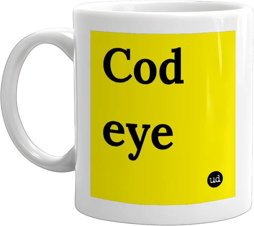 Cod eye front