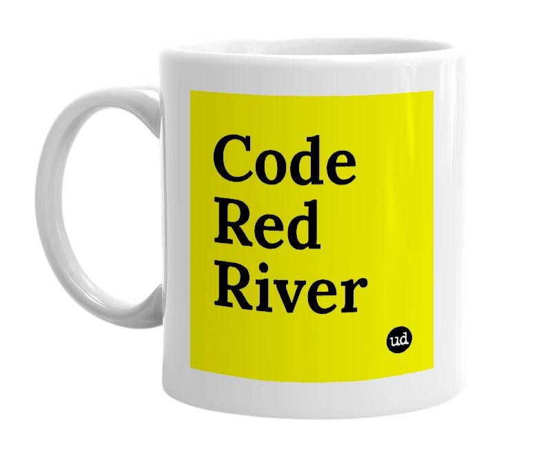 White mug with 'Code Red River' in bold black letters