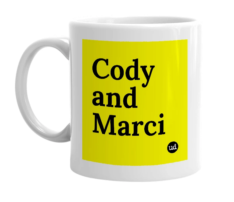 White mug with 'Cody and Marci' in bold black letters