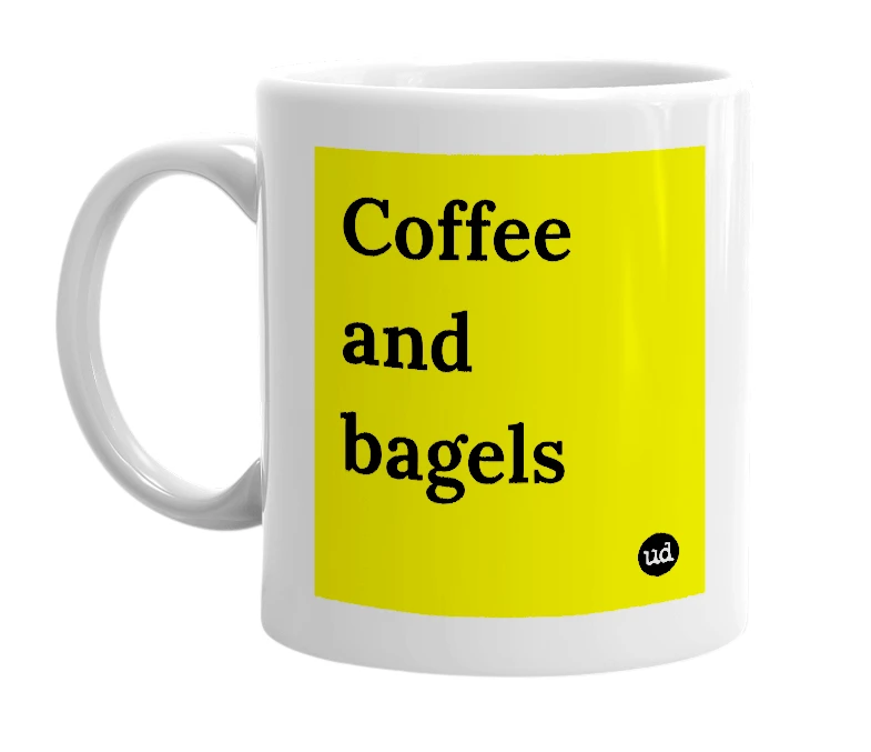White mug with 'Coffee and bagels' in bold black letters