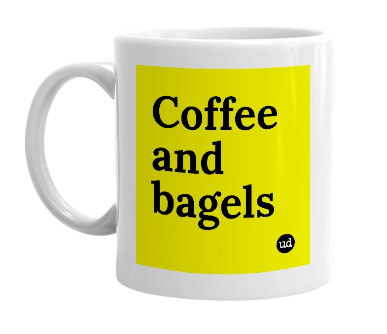 White mug with 'Coffee and bagels' in bold black letters