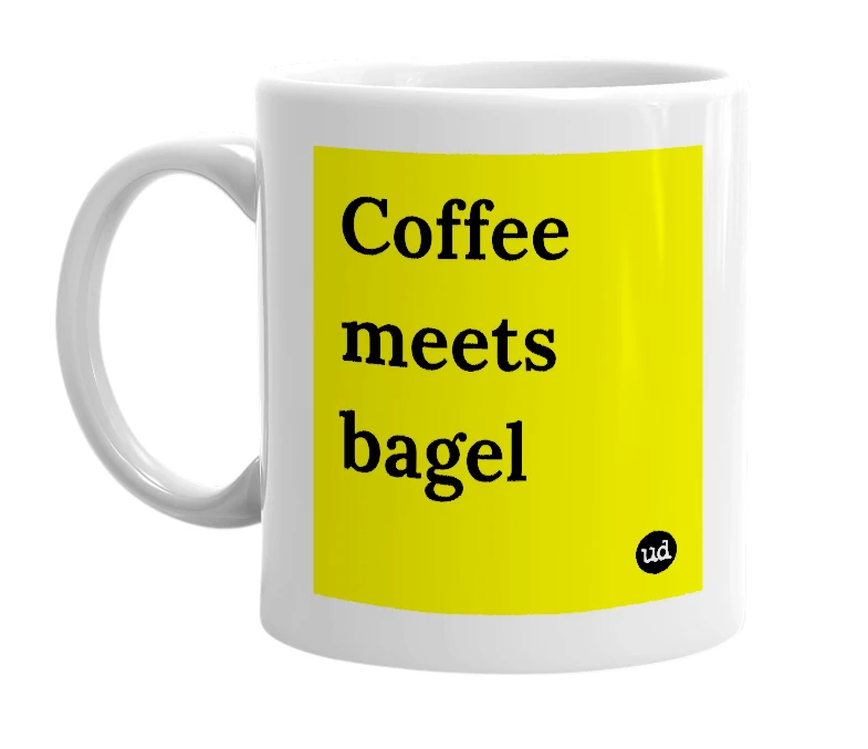 White mug with 'Coffee meets bagel' in bold black letters