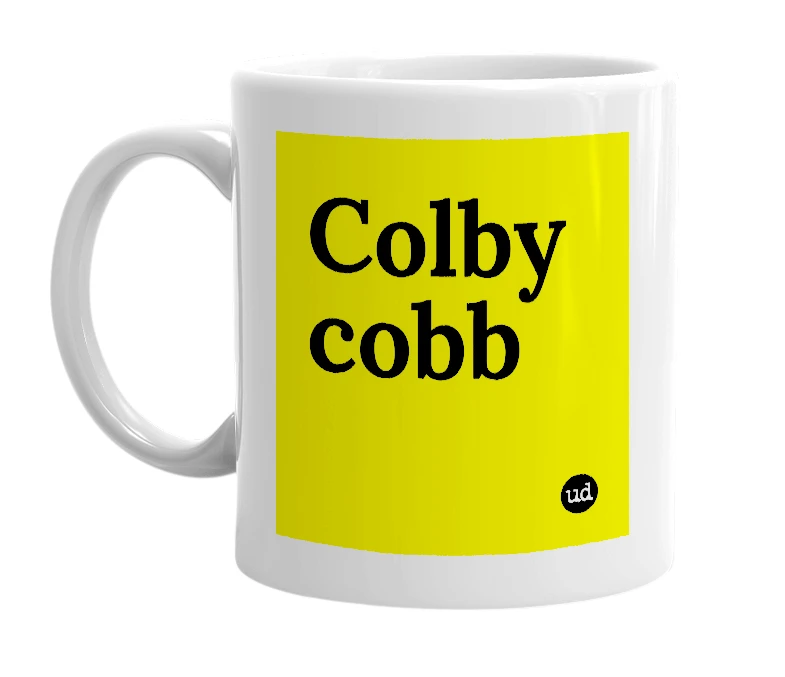 White mug with 'Colby cobb' in bold black letters