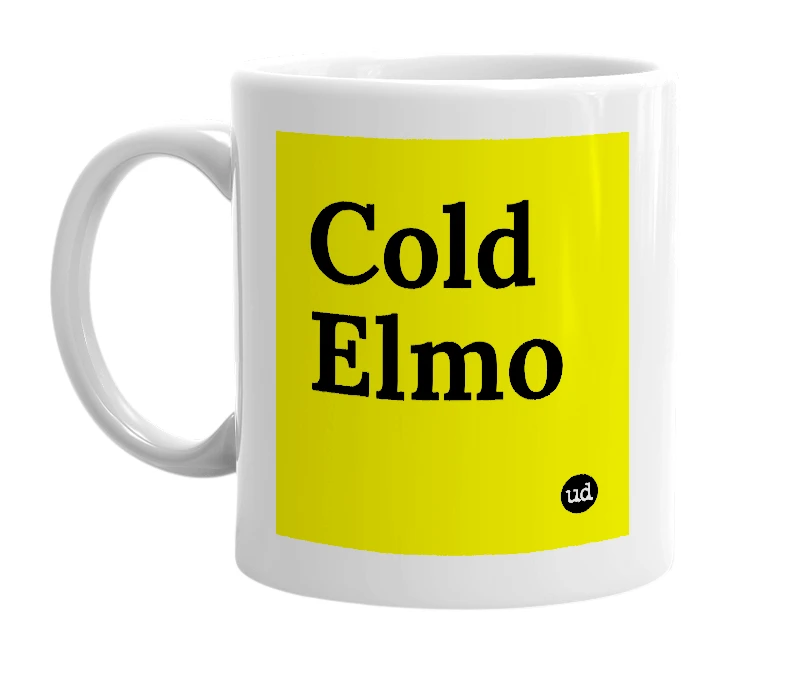 White mug with 'Cold Elmo' in bold black letters