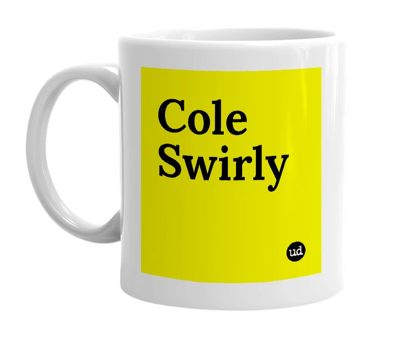 White mug with 'Cole Swirly' in bold black letters