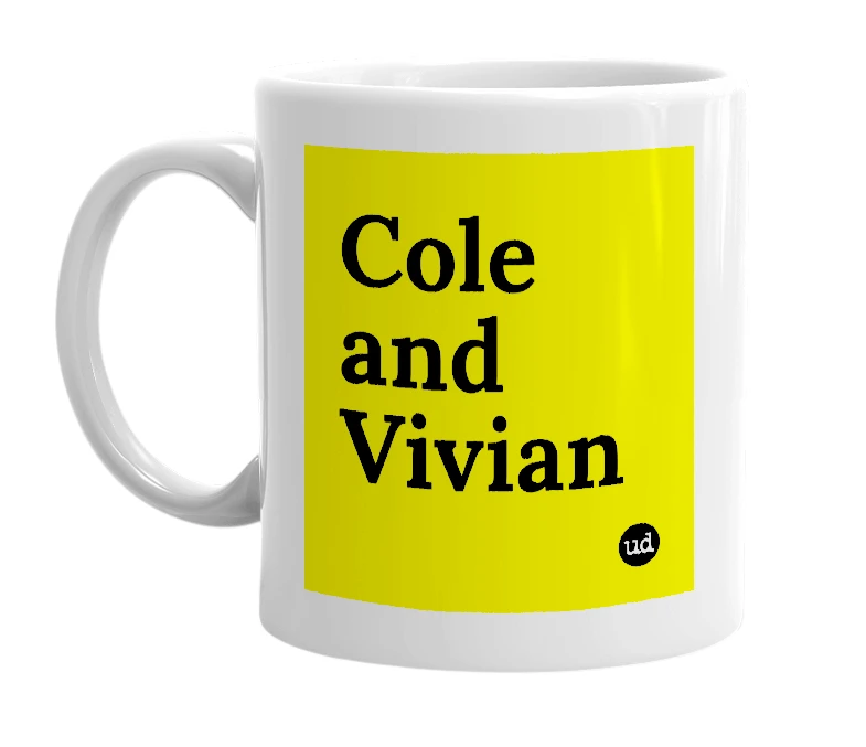 White mug with 'Cole and Vivian' in bold black letters
