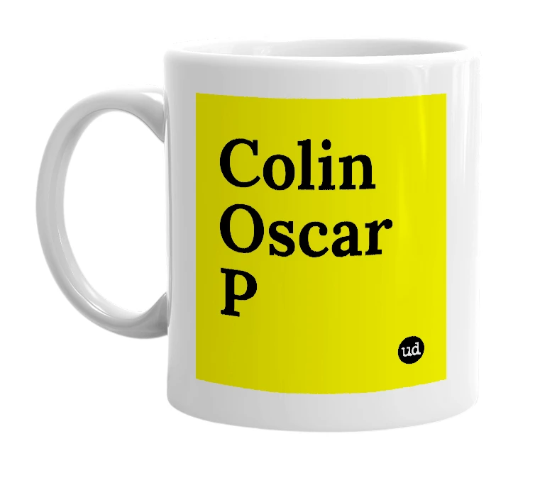 White mug with 'Colin Oscar P' in bold black letters