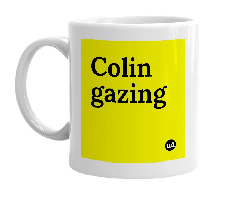 White mug with 'Colin gazing' in bold black letters