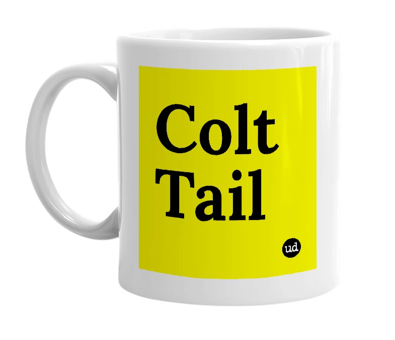 White mug with 'Colt Tail' in bold black letters