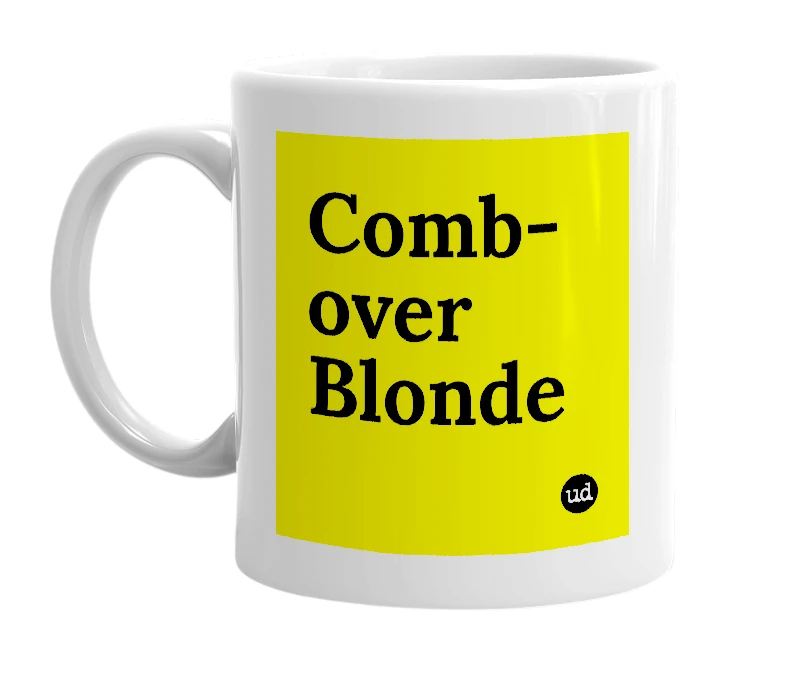 White mug with 'Comb-over Blonde' in bold black letters