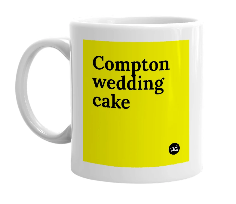 White mug with 'Compton wedding cake' in bold black letters
