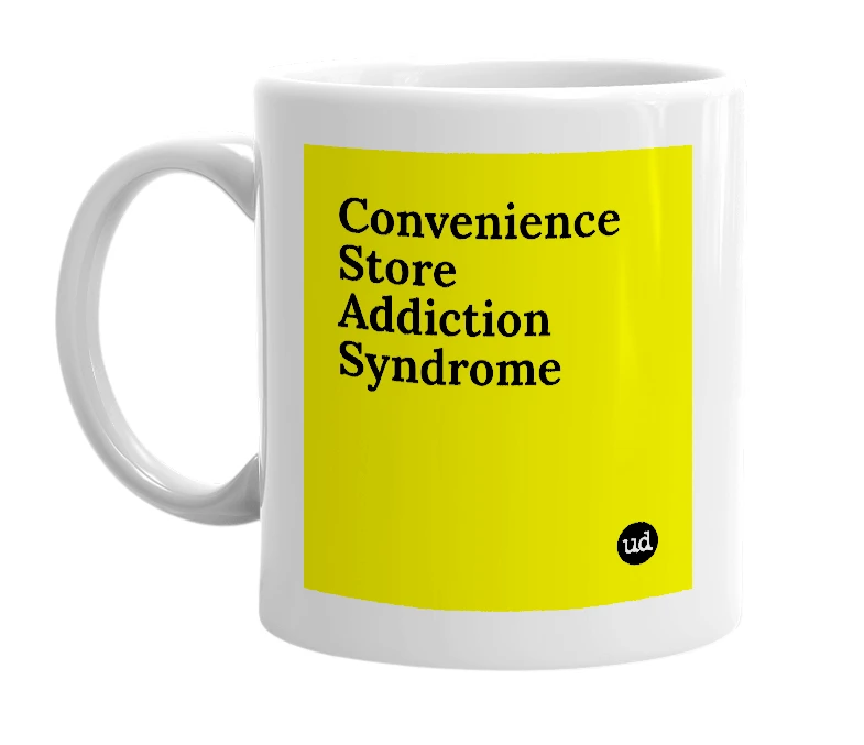 White mug with 'Convenience Store Addiction Syndrome' in bold black letters