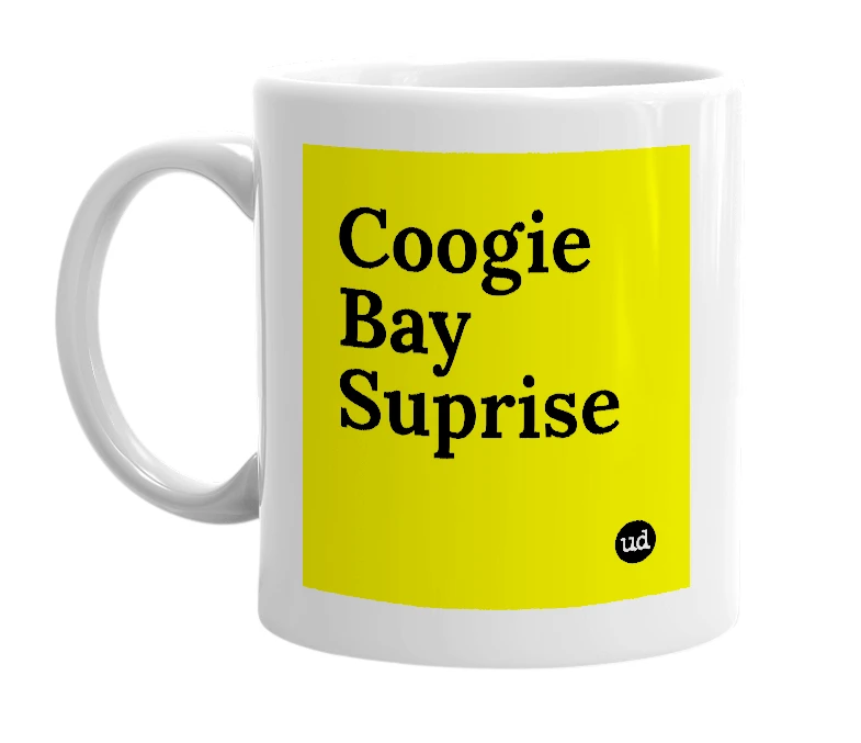 White mug with 'Coogie Bay Suprise' in bold black letters