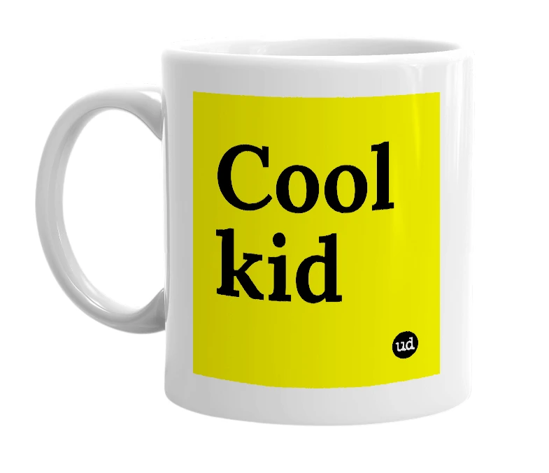 White mug with 'Cool kid' in bold black letters