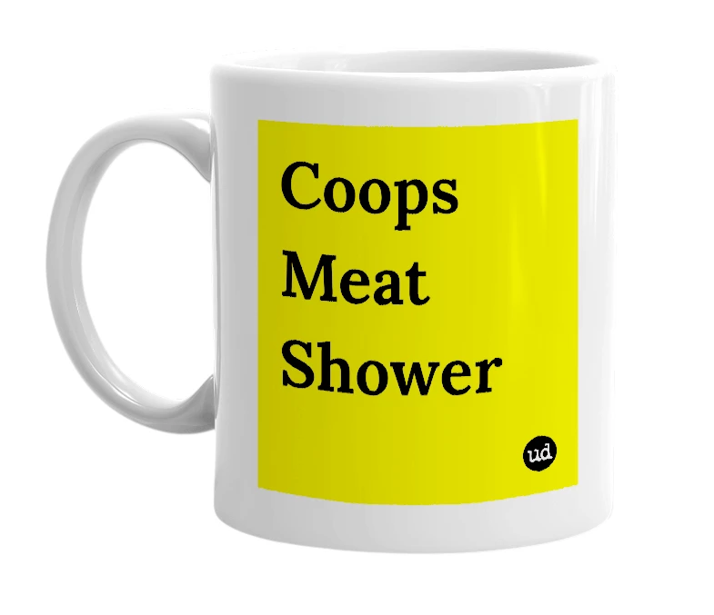 White mug with 'Coops Meat Shower' in bold black letters