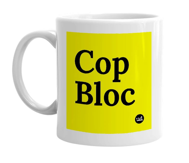 White mug with 'Cop Bloc' in bold black letters