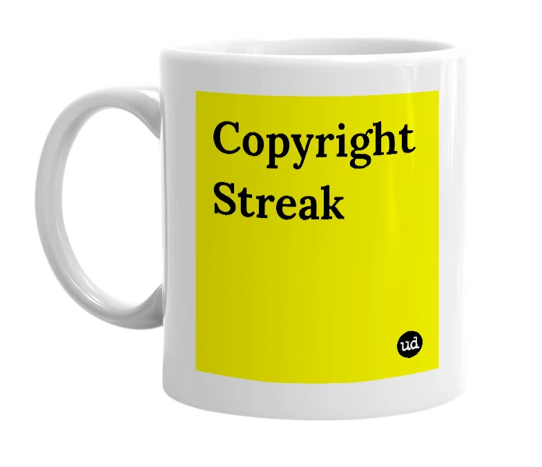 White mug with 'Copyright Streak' in bold black letters