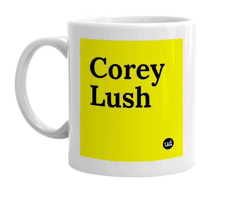 White mug with 'Corey Lush' in bold black letters
