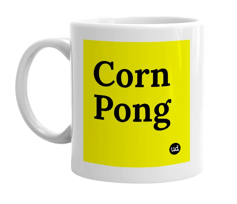 White mug with 'Corn Pong' in bold black letters