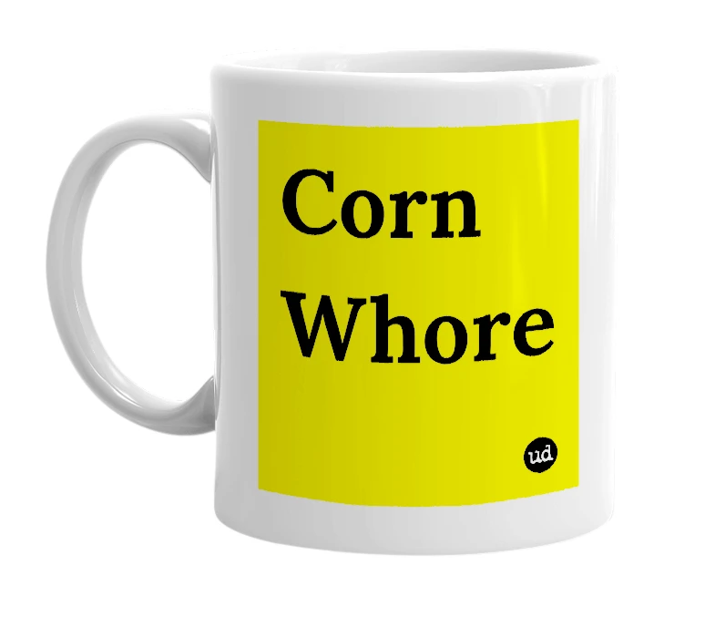White mug with 'Corn Whore' in bold black letters