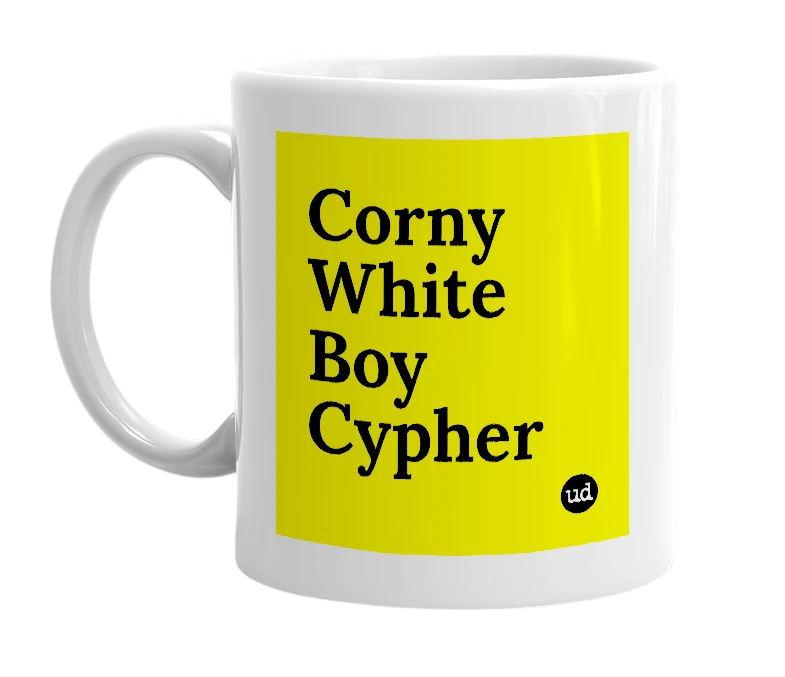 White mug with 'Corny White Boy Cypher' in bold black letters