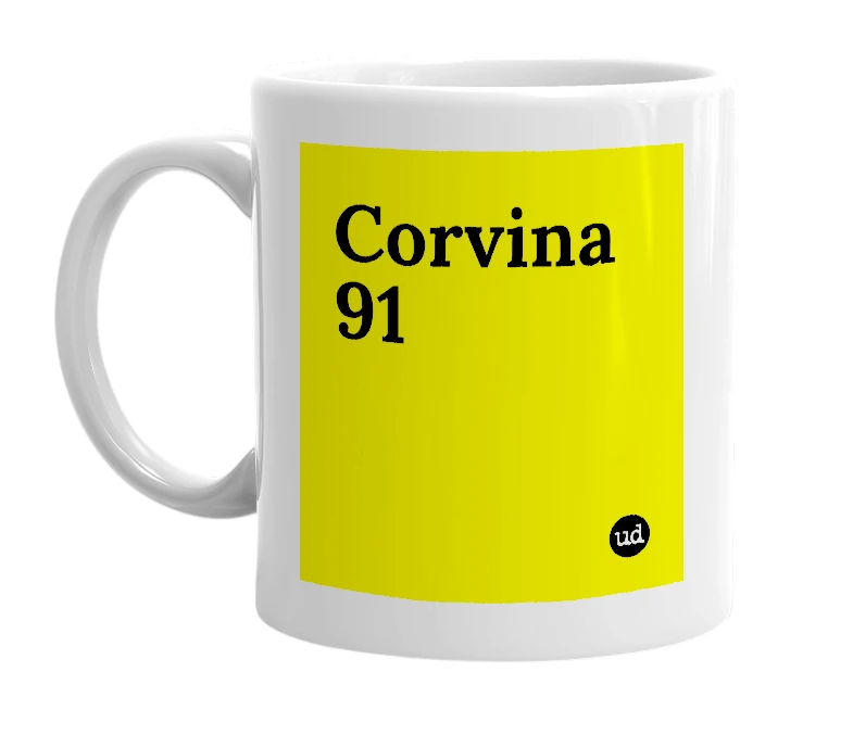 White mug with 'Corvina 91' in bold black letters