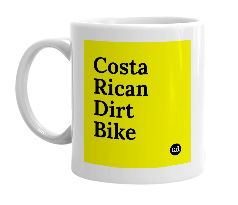 White mug with 'Costa Rican Dirt Bike' in bold black letters