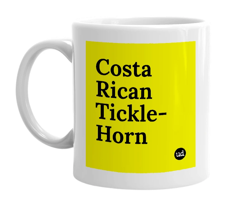 White mug with 'Costa Rican Tickle-Horn' in bold black letters
