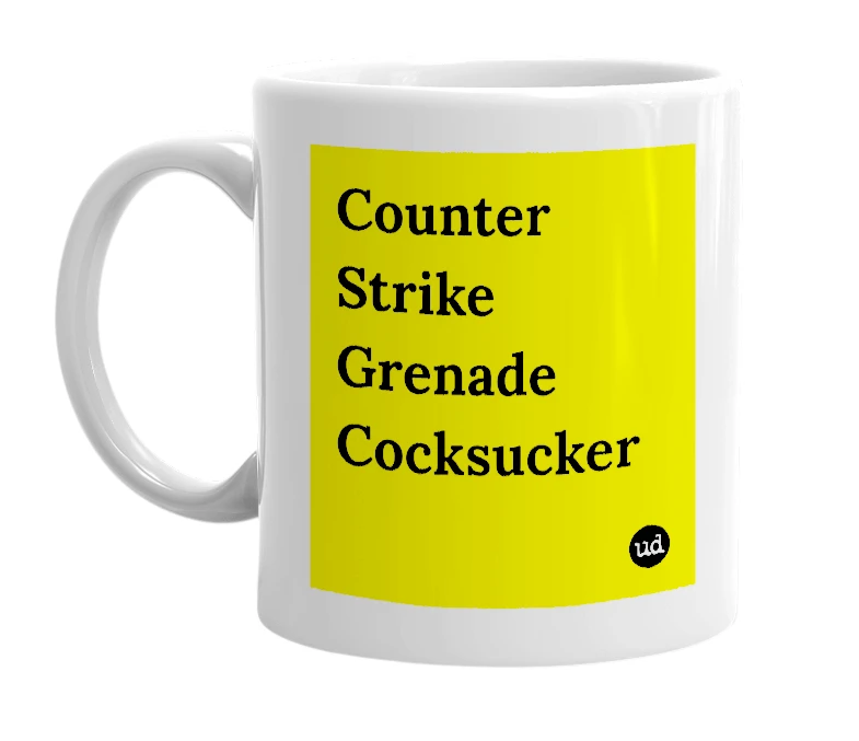 White mug with 'Counter Strike Grenade Cocksucker' in bold black letters