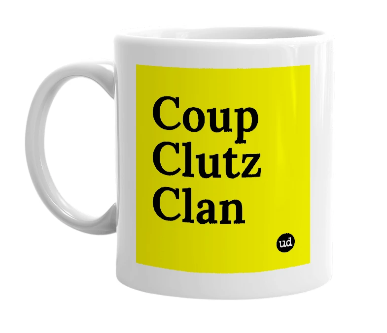 White mug with 'Coup Clutz Clan' in bold black letters